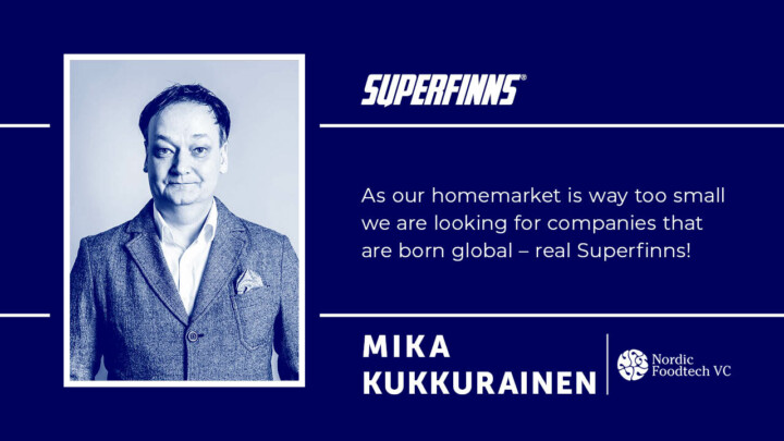 Mika Kukkurainen, Nordic Foodtech VC